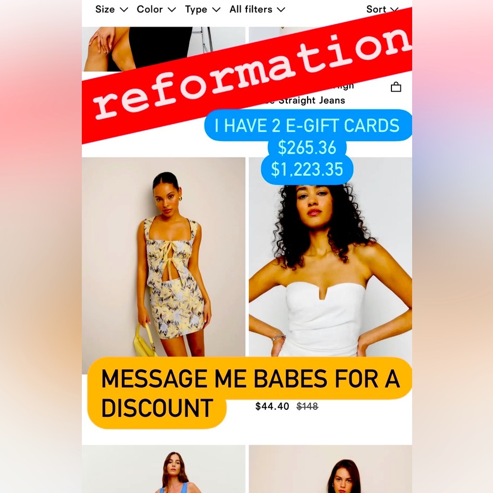 I have two e-gift cards to the incredible store reformation!